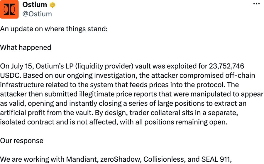 Screenshot of an X post by @Ostium dated July 19, 2026, opening "An update on where things stand: What happened. On July 15, Ostium's LP vault was exploited for 23,752,746 USDC..."
